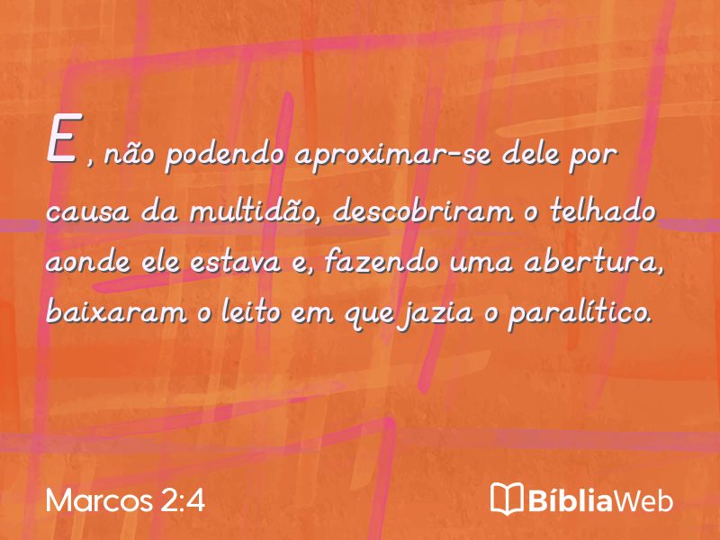 Marcos 2:4 em imagem para compartilhar