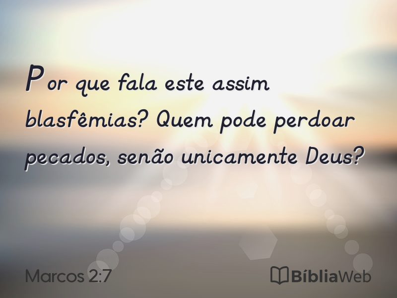 Marcos 2:7 em imagem para compartilhar
