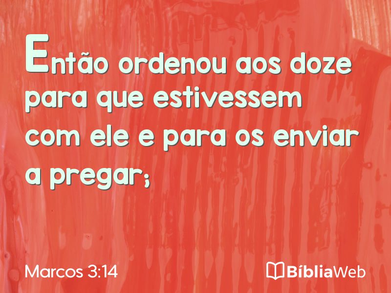 Marcos 3:14 em imagem para compartilhar