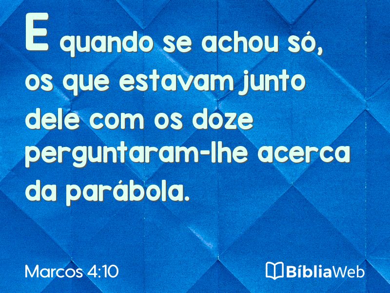 Marcos 4:10 em imagem para compartilhar