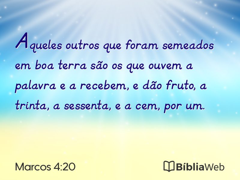 Marcos 4:20 em imagem para compartilhar