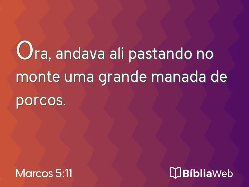 Marcos 5:11 em imagem para compartilhar