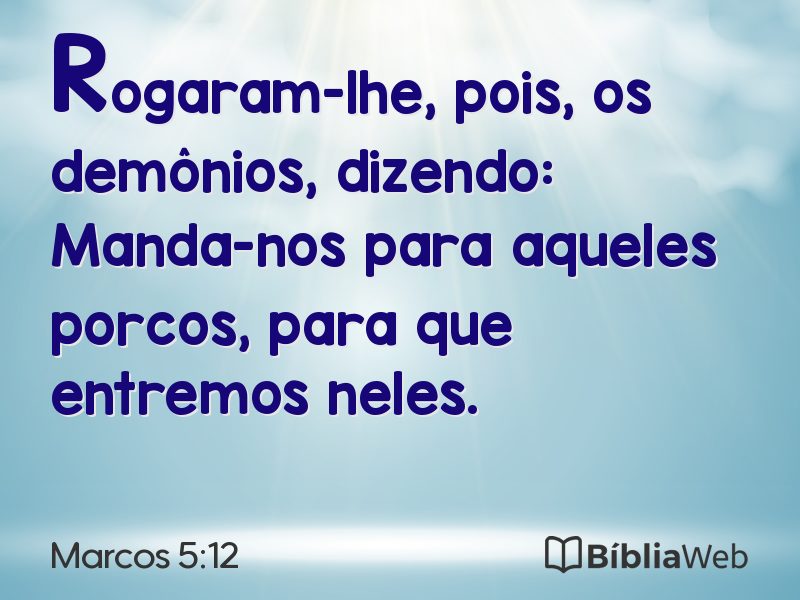 Marcos 5:12 em imagem para compartilhar