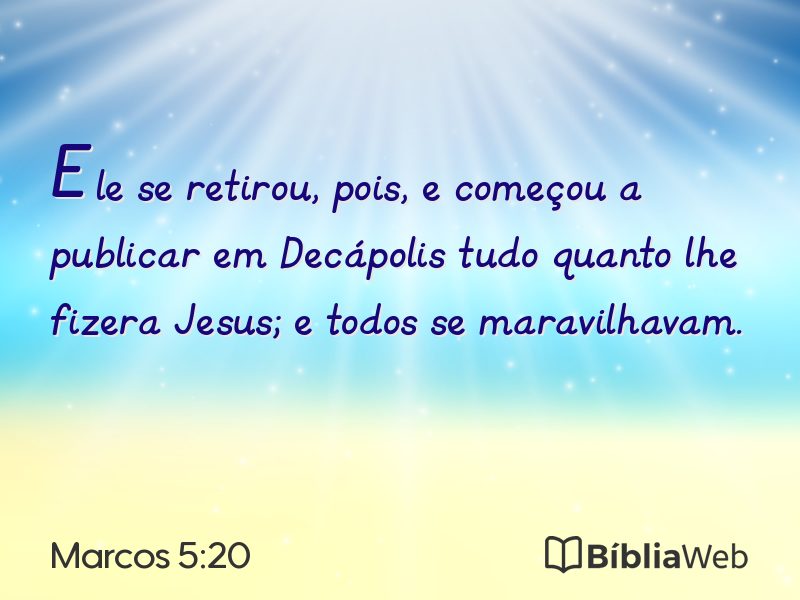 Marcos 5:20 em imagem para compartilhar