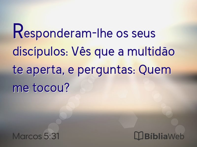 Marcos 5:31 em imagem para compartilhar