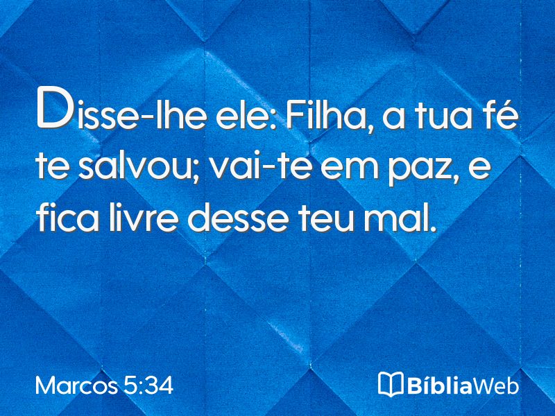 Marcos 5:34 em imagem para compartilhar