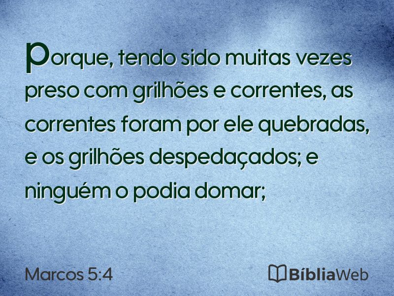 Marcos 5:4 em imagem para compartilhar