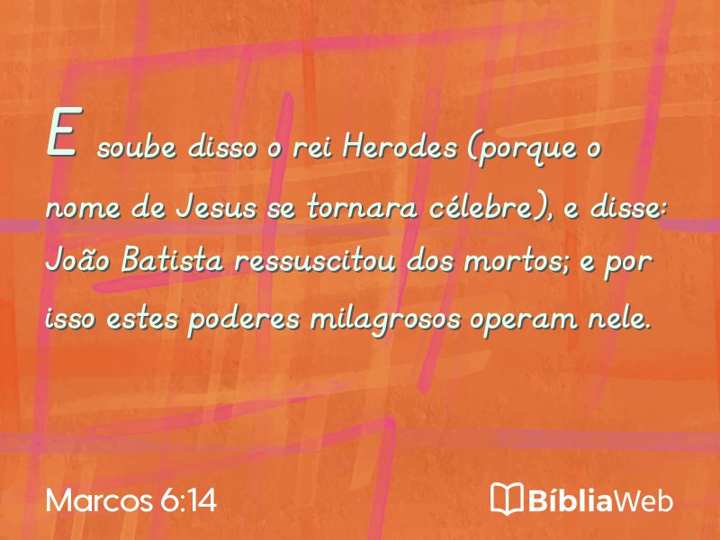 Marcos 6:14 em imagem para compartilhar