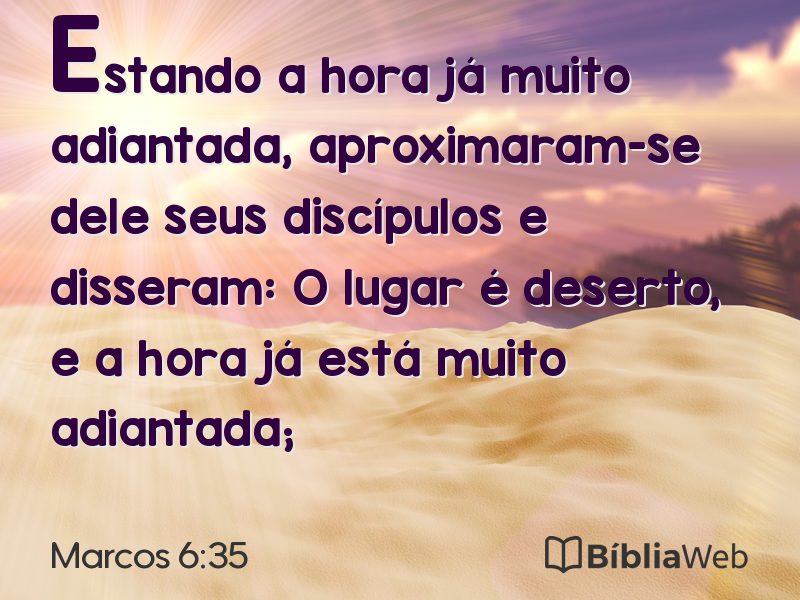 Marcos 6:35 em imagem para compartilhar