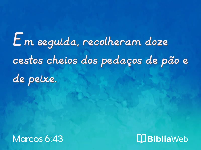 Marcos 6:43 em imagem para compartilhar