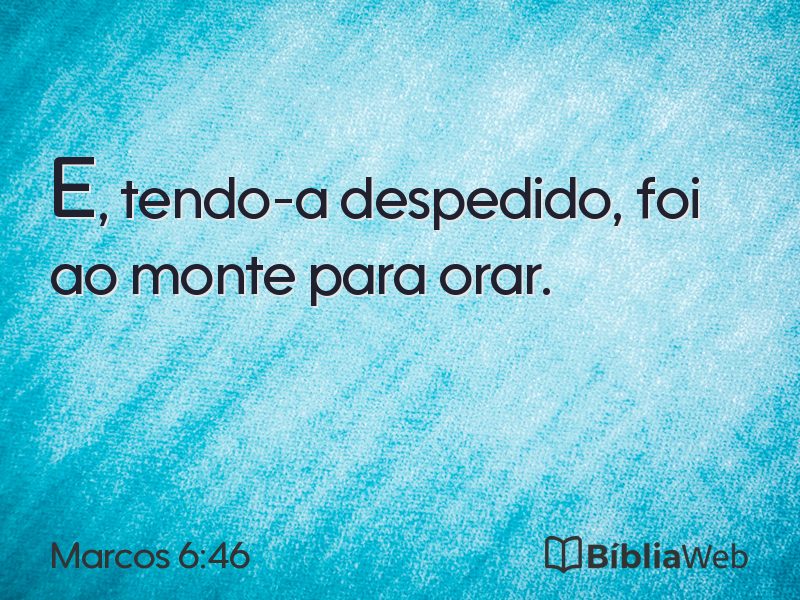 Marcos 6:46 em imagem para compartilhar