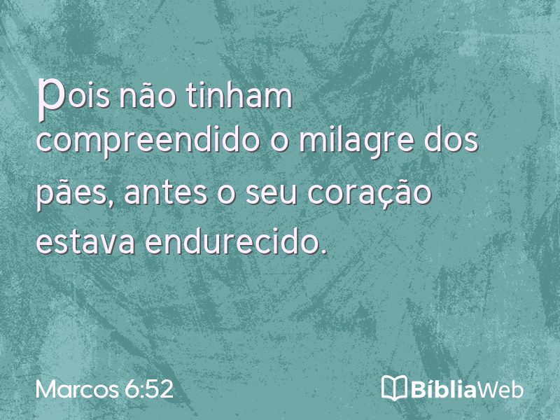 Marcos 6:52 em imagem para compartilhar