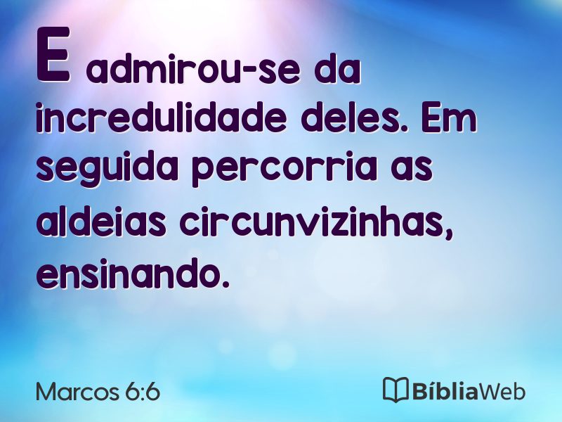 Marcos 6:6 em imagem para compartilhar