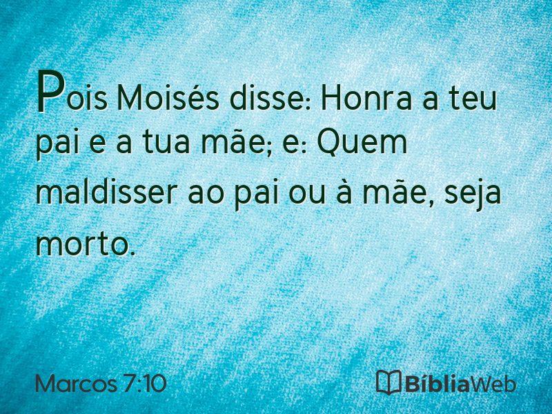 Marcos 7:10 em imagem para compartilhar