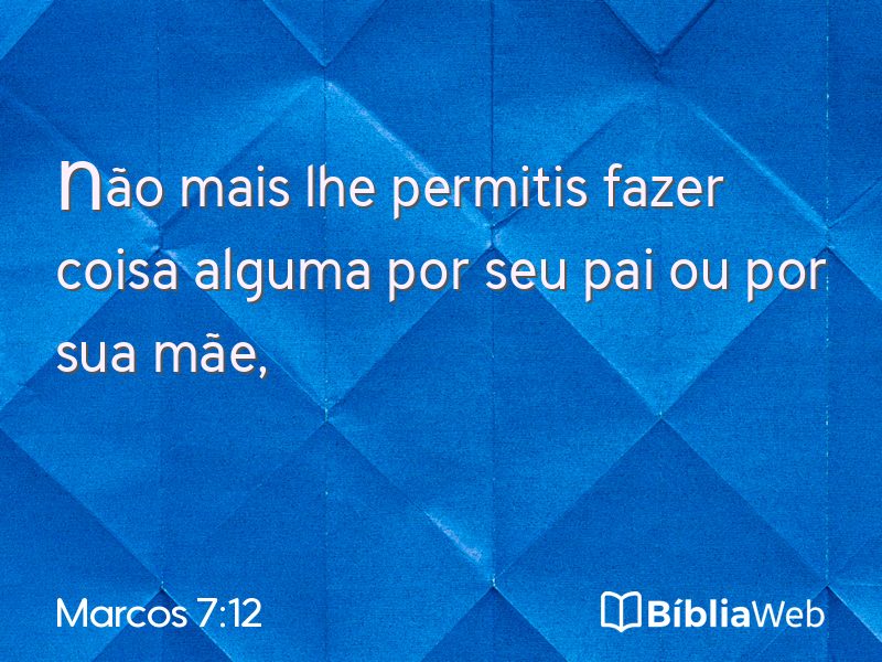 Marcos 7:12 em imagem para compartilhar