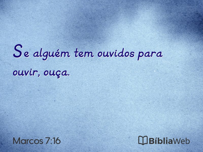 Marcos 7:16 em imagem para compartilhar