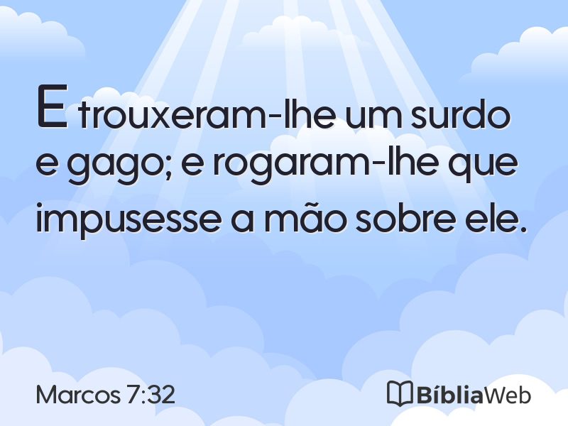 Marcos 7:32 em imagem para compartilhar