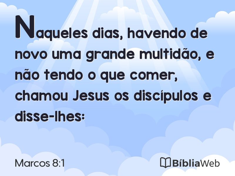 Marcos 8:1 em imagem para compartilhar