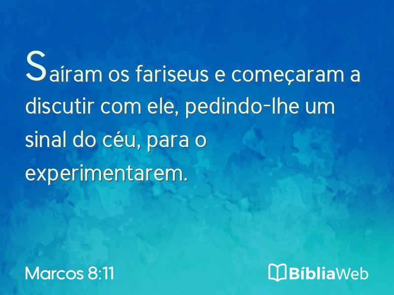 Marcos 8:11 em imagem para compartilhar