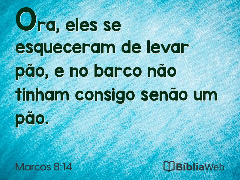 Marcos 8:14 em imagem para compartilhar