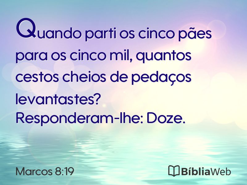 Marcos 8:19 em imagem para compartilhar
