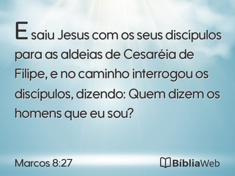 Marcos 8:27 em imagem para compartilhar