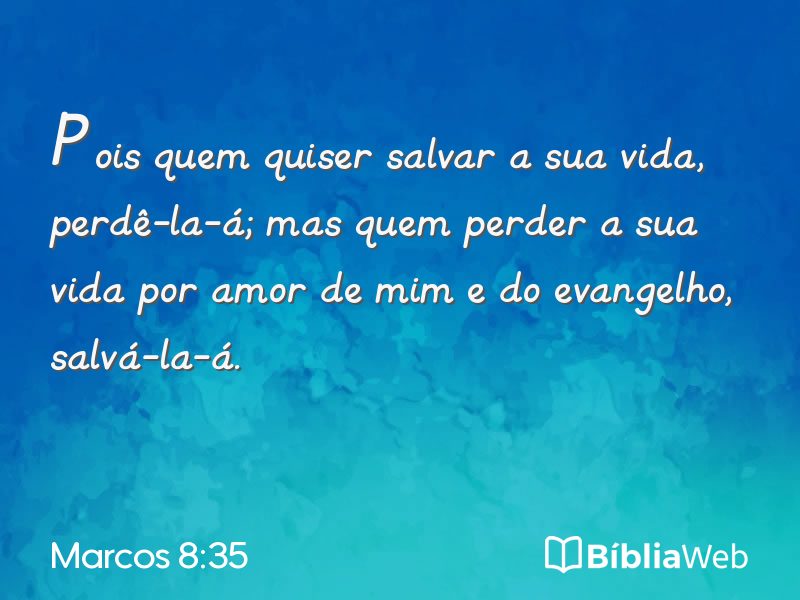 Marcos 8:35 em imagem para compartilhar