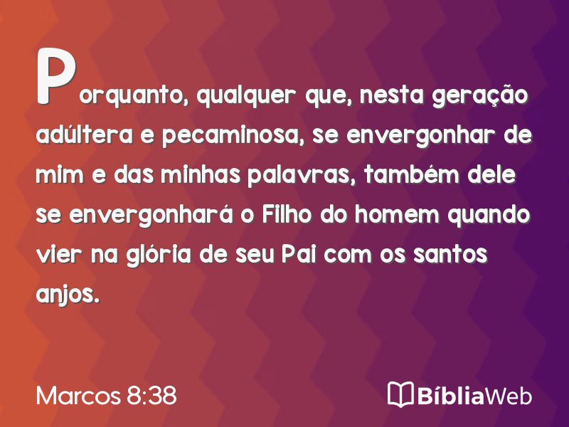 Marcos 8:38 em imagem para compartilhar