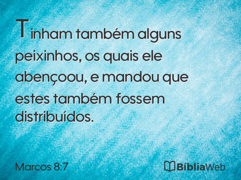 Marcos 8:7 em imagem para compartilhar