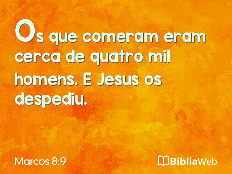 Marcos 8:9 em imagem para compartilhar