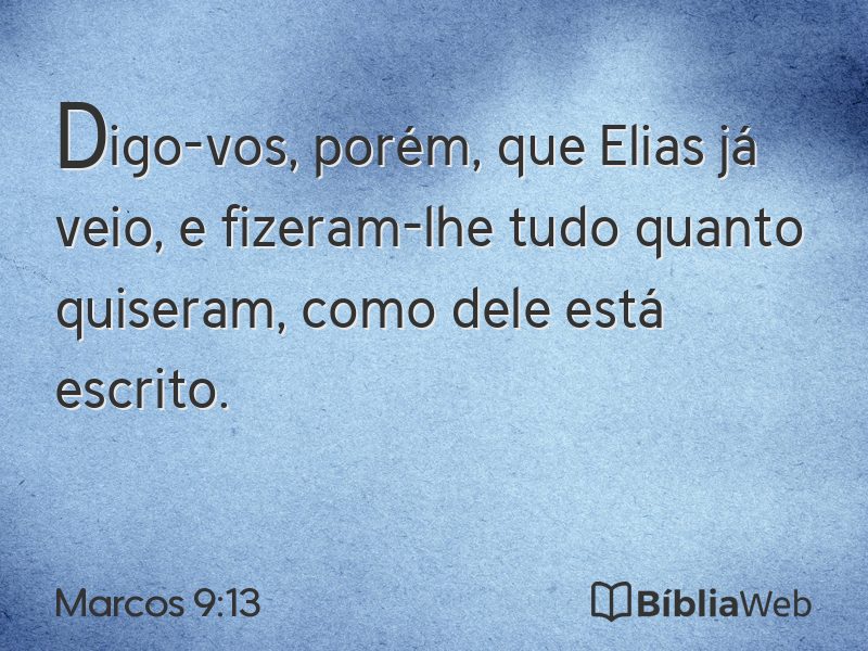 Marcos 9:13 em imagem para compartilhar