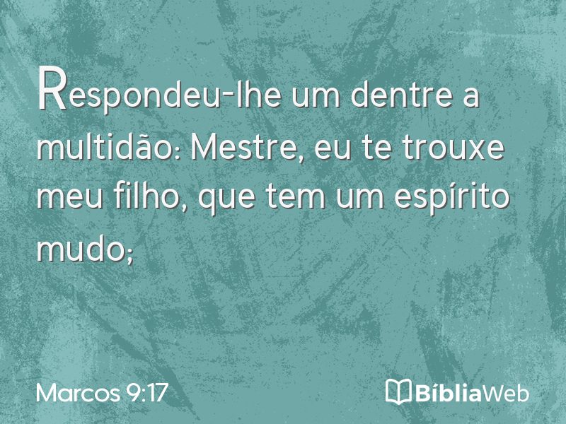Marcos 9:17 em imagem para compartilhar