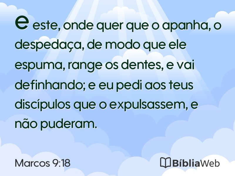 Marcos 9:18 em imagem para compartilhar