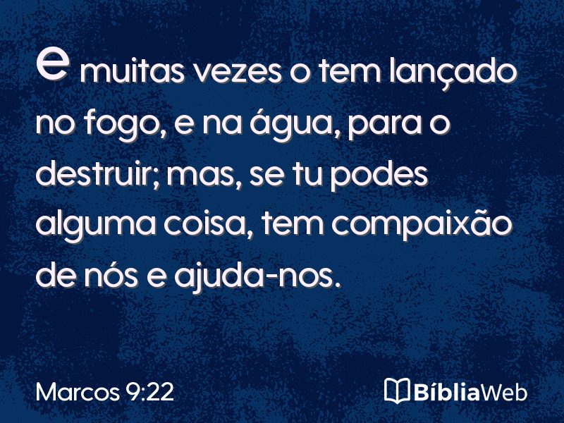 Marcos 9:22 em imagem para compartilhar