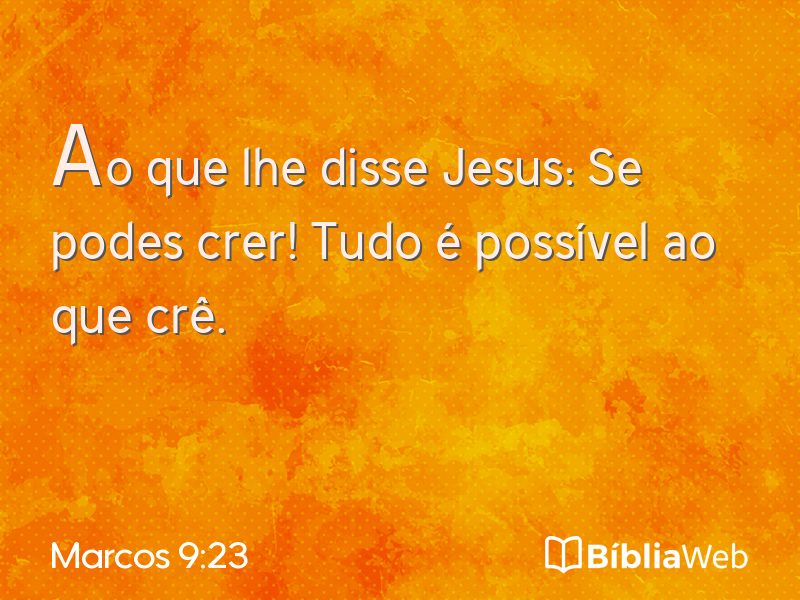 Marcos 9:23 em imagem para compartilhar