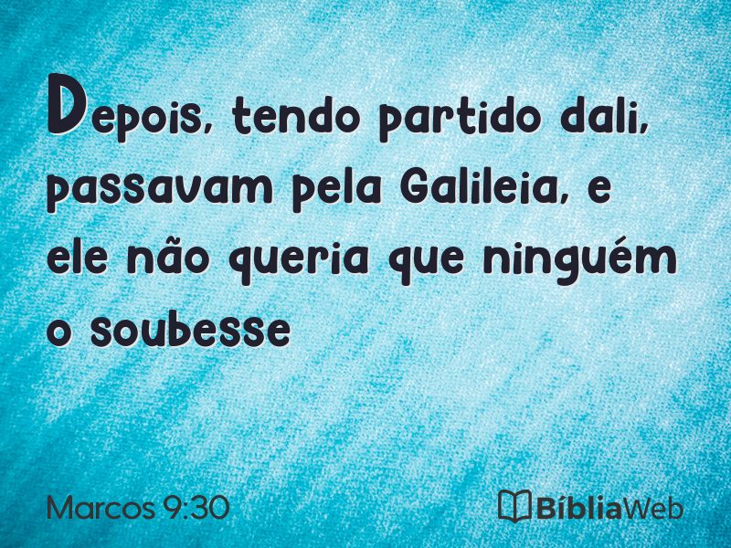 Marcos 9:30 em imagem para compartilhar