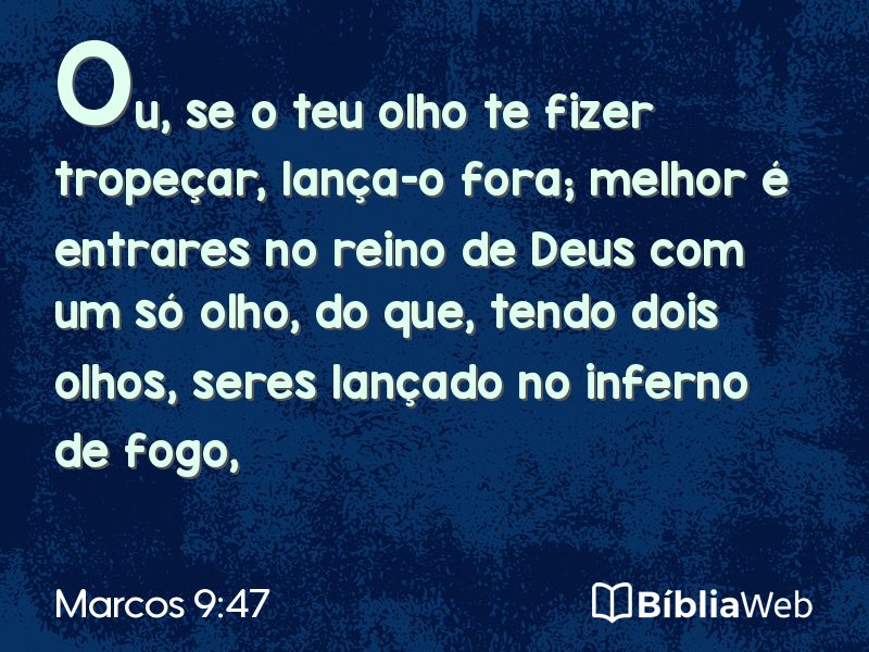 Marcos 9:47 em imagem para compartilhar