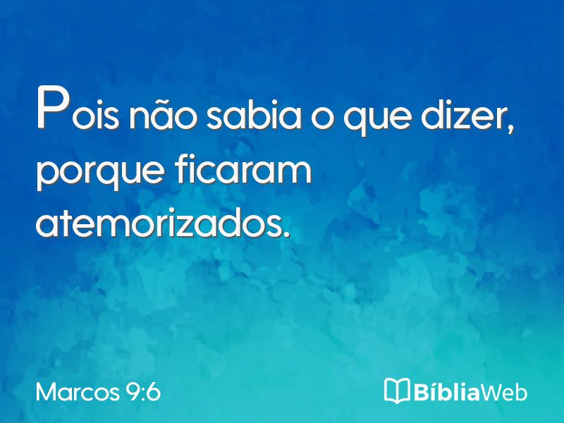 Marcos 9:6 em imagem para compartilhar