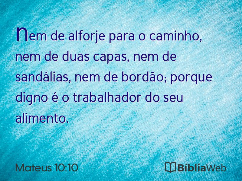 Mateus 10:10 em imagem para compartilhar