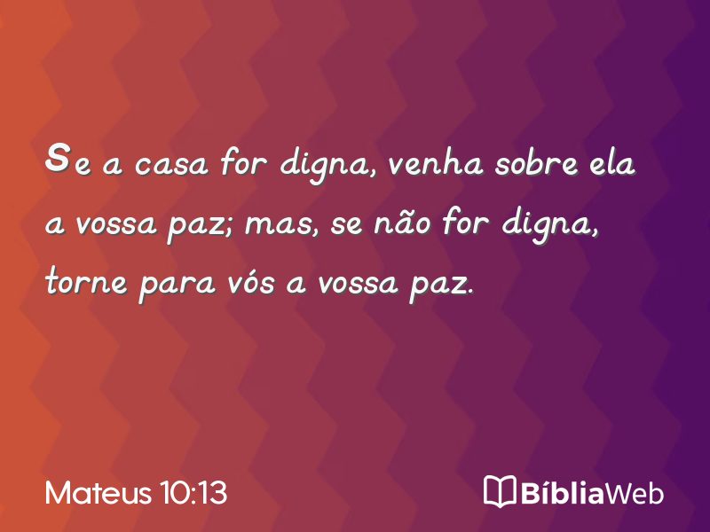 Mateus 10:13 em imagem para compartilhar