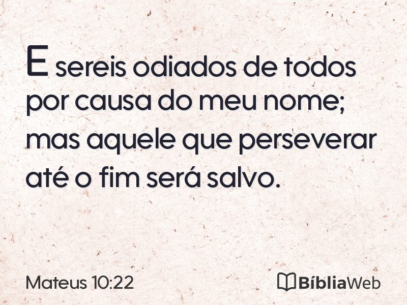 Mateus 10:22 em imagem para compartilhar