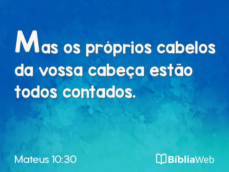 Mateus 10:30 em imagem para compartilhar