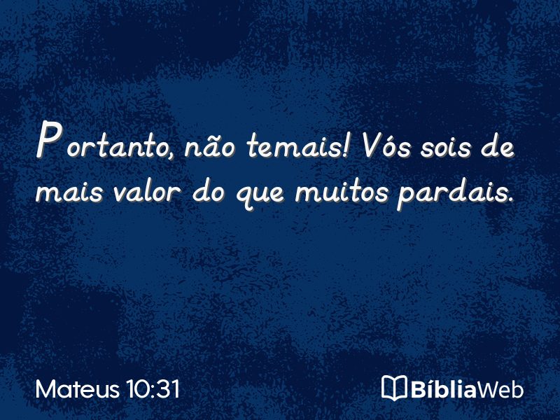 Mateus 10:31 em imagem para compartilhar