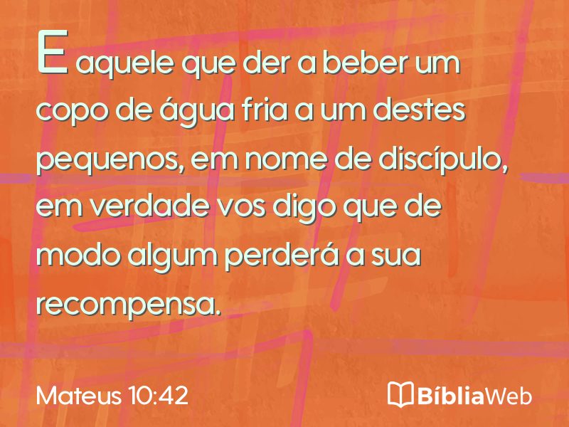 Mateus 10:42 em imagem para compartilhar