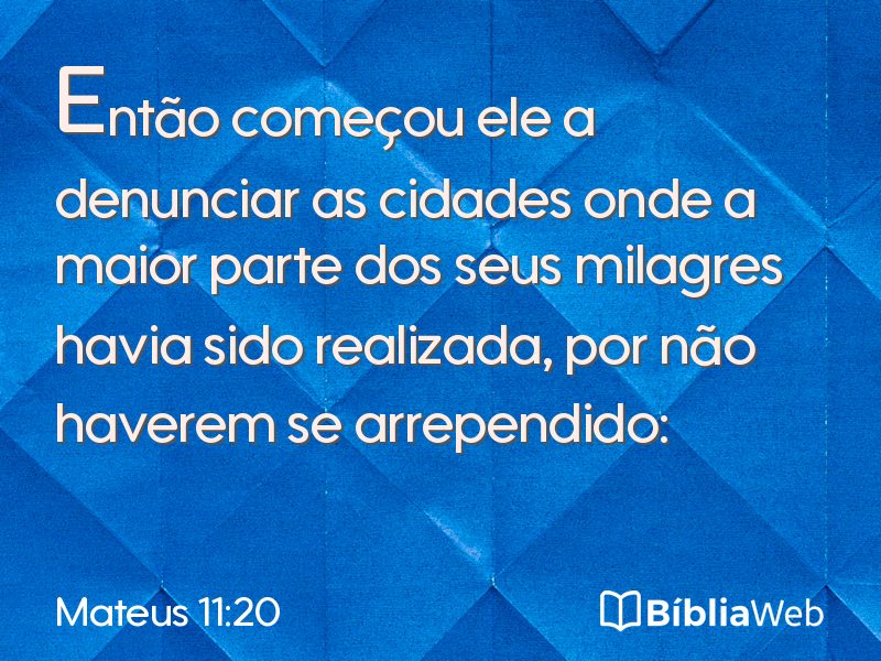Mateus 11:20 em imagem para compartilhar