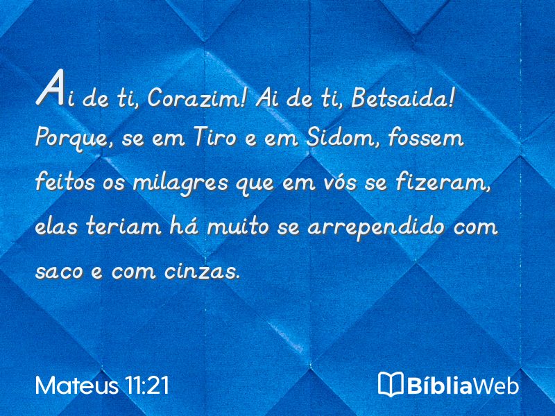 Mateus 11:21 em imagem para compartilhar