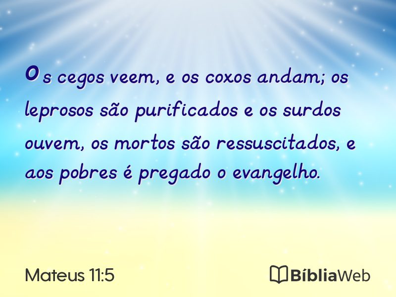 Mateus 11:5 em imagem para compartilhar
