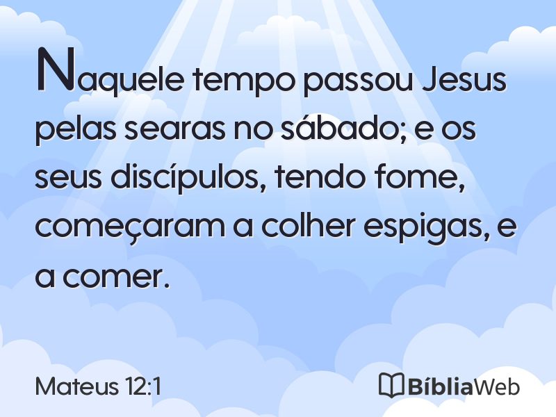 Mateus 12:1 em imagem para compartilhar