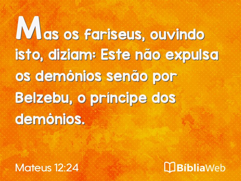Mateus 12:24 em imagem para compartilhar