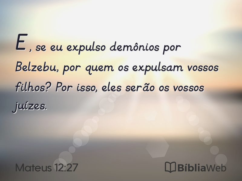 Mateus 12:27 em imagem para compartilhar